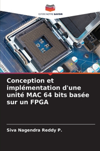 Conception et implémentation d'une unité MAC 64 bits basée sur un FPGA