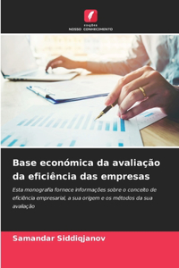 Base económica da avaliação da eficiência das empresas