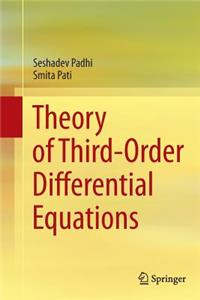 Theory of Third-Order Differential Equations