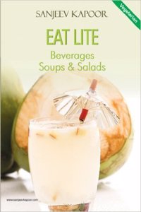 Eat Lite: v. 1: Beverages Soups & Salads (Eat Lite: Beverages Soups & Salads)