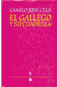 El Gallego y Su Cuadrilla