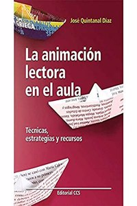 La animacion lectora en el aula.