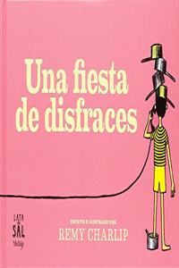 Una fiesta de disfraces/ Dress Up and Let's Have A Party