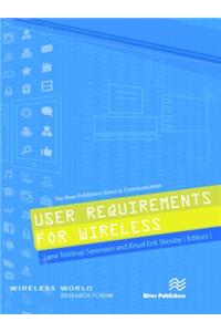 User Requirements for Wireless