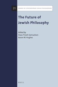Future of Jewish Philosophy