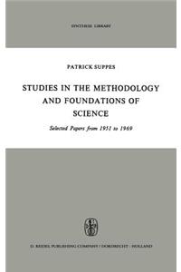 Studies in the Methodology and Foundations of Science