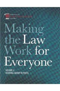 Making the Law Work for Everyone