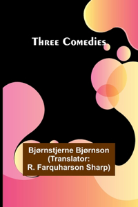 Three Comedies