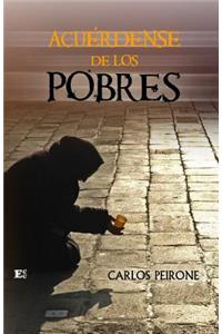 Acuérdense de los pobres