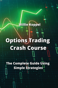 Options Trading Crash Course