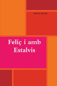 Feliç i amb Estalvis