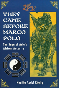They Came Before Marco Polo