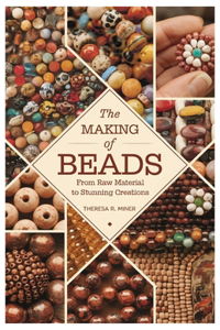 The Making of Beads