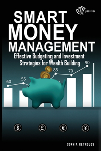 Smart Money Management for Beginners