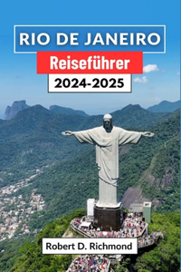 Rio de Janeiro Reiseführer 2024-2025