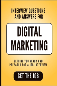 Interview Questions and Answers for Digital Marketing - Get the Job