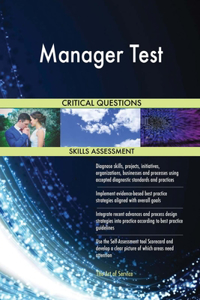 Manager Test Critical Questions Skills Assessment