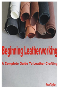 Beginning Leatherworking