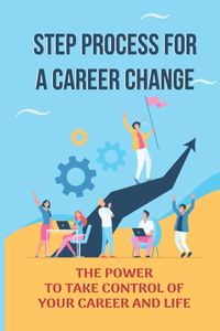 Step Process For A Career Change