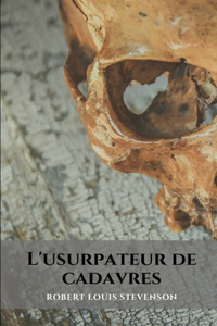 L'usurpateur de cadavres