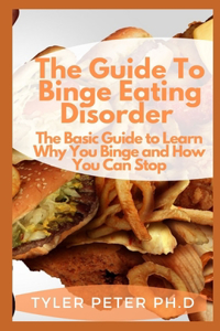 Guide To Binge Eating Disorder