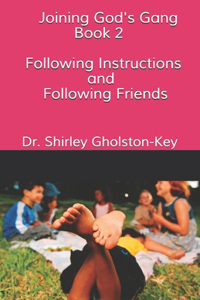 Joining God's Gang Book 2
