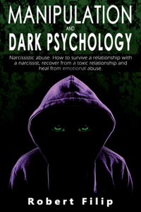 Manipulation and Dark Psychology