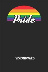 PRIDE - Visionboard