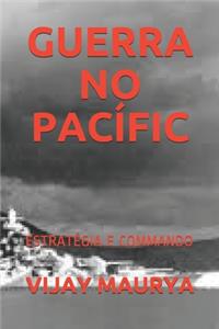 Guerra No Pacífic