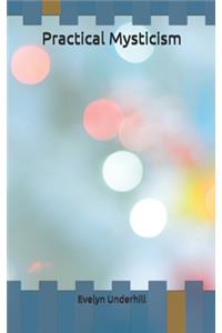Practical Mysticism
