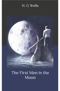 The First Men in the Moon
