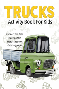 Trucks Activity Book For Kids