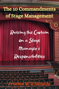 10 Commandments of Stage Management