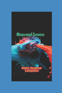 Sons and Lovers Illustrated