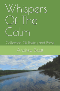 Whispers Of The Calm