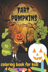 Fart Pumpkins Coloring Book For Kids