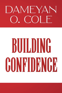 Building Confidence