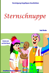 Sternschnuppe hat Krebs