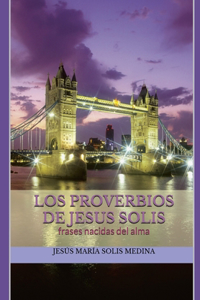 Los Proverbios de Jesus Solis