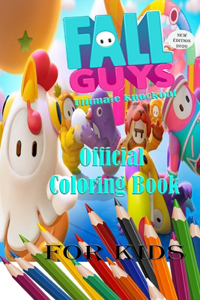 Fall Guys Ultimate knockout Official Coloring Book For Kids