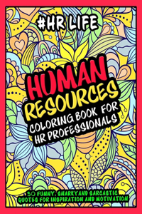 Human Resources Coloring Book for HR Professionals - #HR Life