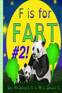 F is for FART #2