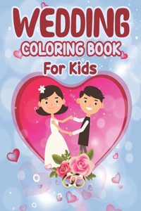 Wedding Coloring Book for Kids