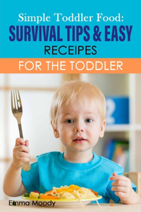 Simple Toddler Food