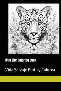 Wild Life Coloring Book