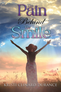 The Pain Behind the Smile