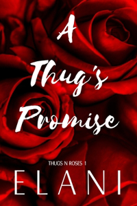 Thug's Promise