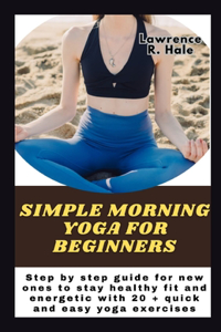 Simple morning yoga for beginners