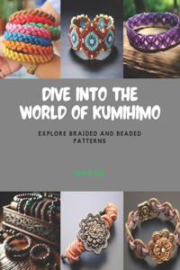 Dive into the World of KUMIHIMO