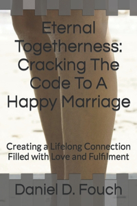 Eternal Togetherness